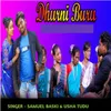 About Dhurni Buru Song